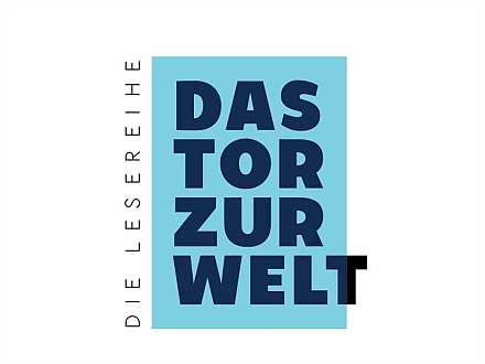 Das Tor zur Welt - die Lesereihe