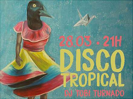 DJ Tobi Turnado – Disco Tropical