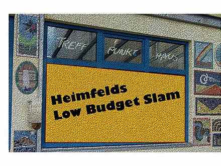 Heimfelds Low Budget Slam