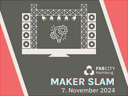 Maker Slam | FAB CITY Hamburg