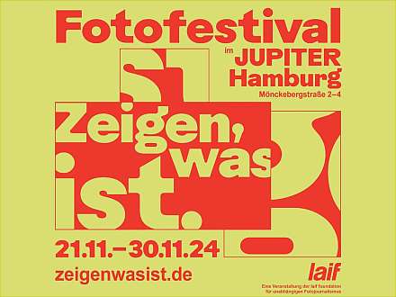 Pop-up Fotofestival laif foundation »Zeigen, was ist« im Jupiter