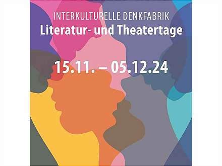 Romanheld*innen, Eröffnung: Interkulturelle Denkfabrik Literatur- und Theatertage