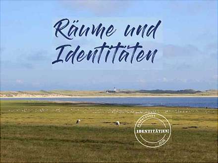 Räume und Identitäten - Impulse und Tischgespräche