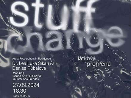 Vernissage: stuff change / látková přeměna