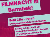 Filmnacht in Barmbek: Sold City 2