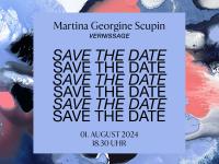 Vernissage | Martina Georgine Scupin